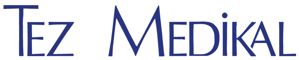 TEZ MEDİKAL